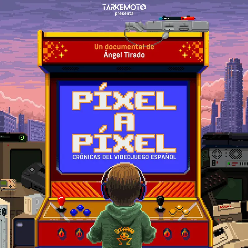 Píxel a píxel - Crónicas de un videojuego español